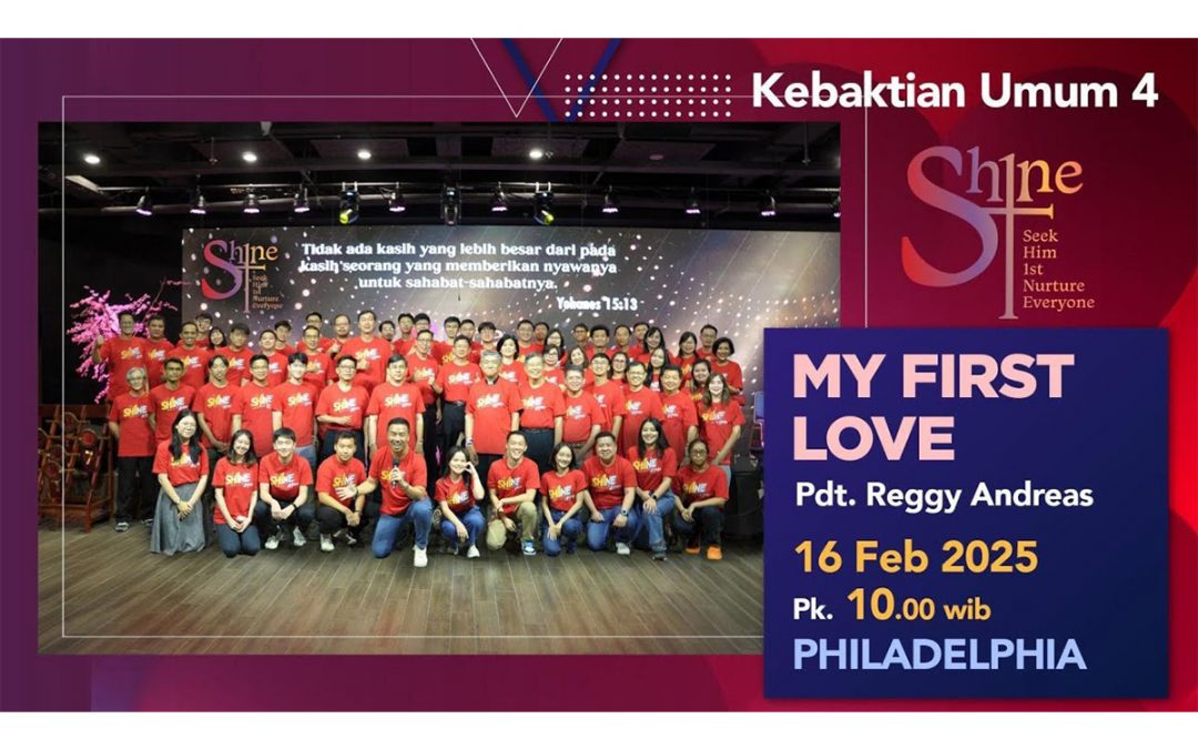 Khotbah Kebaktian Umum 4 – 16 Februari 2025