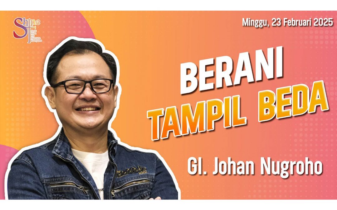 Khotbah Kebaktian Umum 4 – 23 Februari 2025