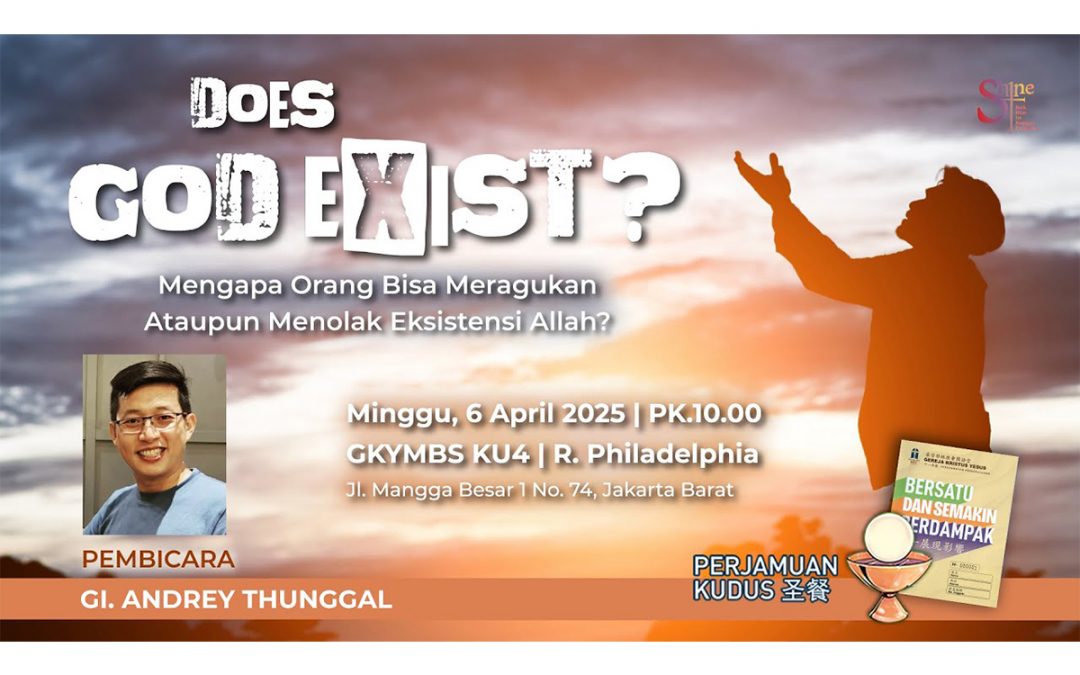 Khotbah Kebaktian Umum 4 – 6 April 2025
