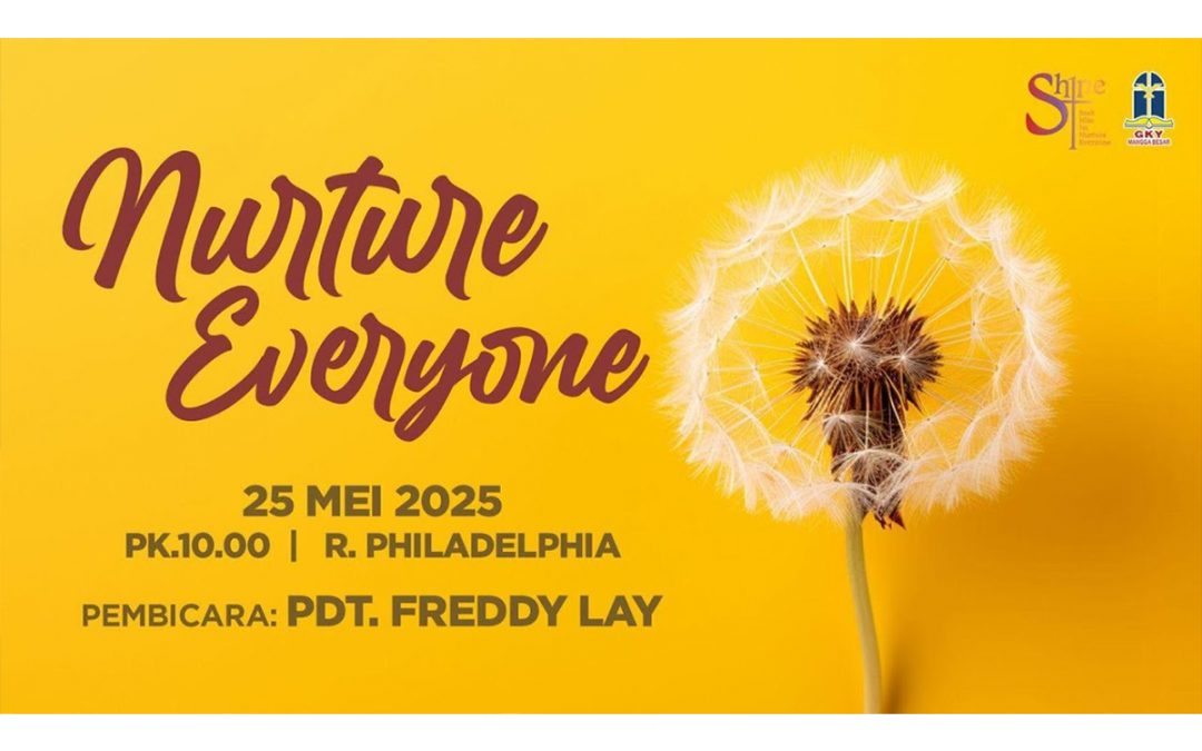 Khotbah Kebaktian Umum 4 – 25 Mei 2025