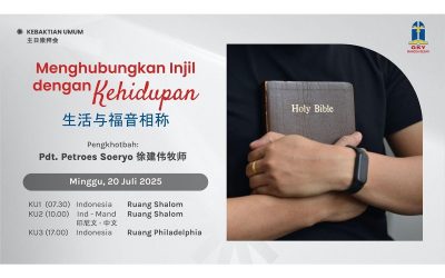Khotbah Kebaktian Umum 2 – 20 Juli 2025