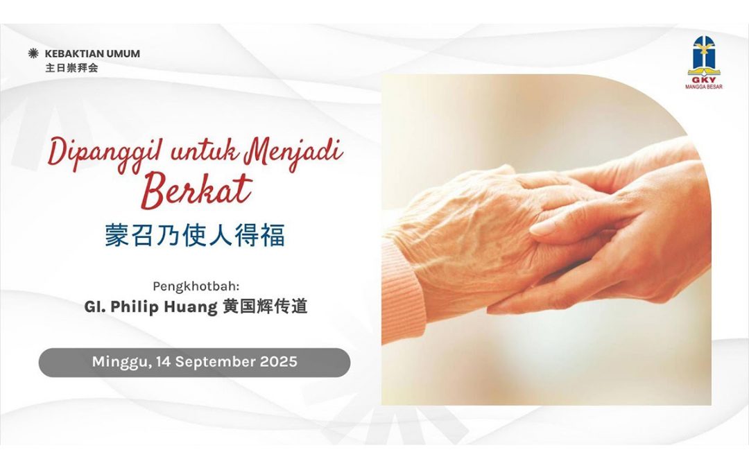 Khotbah Kebaktian Umum 2 – 14 September 2025