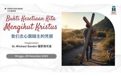 Khotbah Kebaktian Umum 2 – 28 Desember 2025