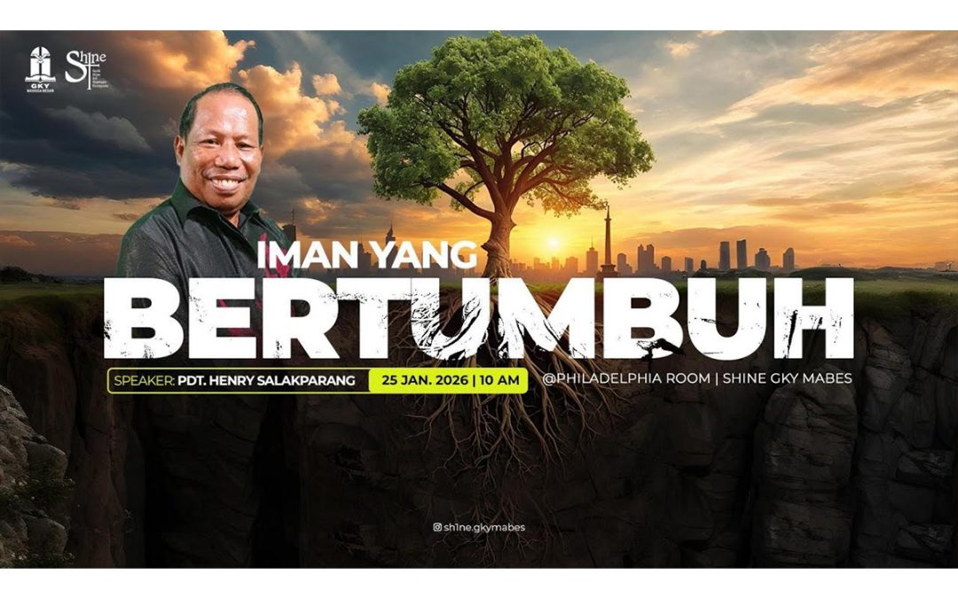 Khotbah Kebaktian Umum 4 – 25 Januari 2026