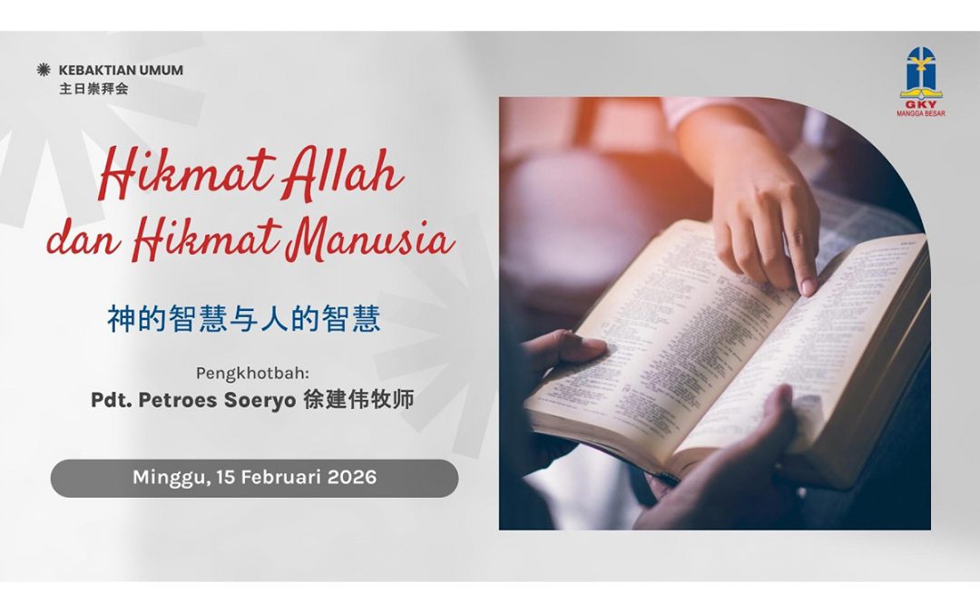 Khotbah Kebaktian Umum 2 – 15 Februari 2026