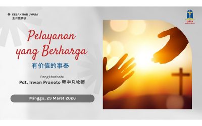 Khotbah Kebaktian Umum 2 – 29 Maret 2026