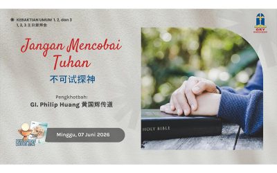 Khotbah Kebaktian Umum 2 – 7 Juni 2026