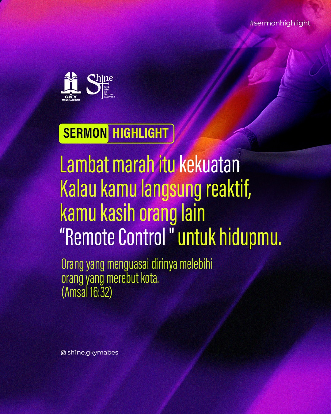 Sebelum bereaksi, belajarlah menyerahkan hati kepada Tuhan. Orang yang lambat marah bukan lemah,